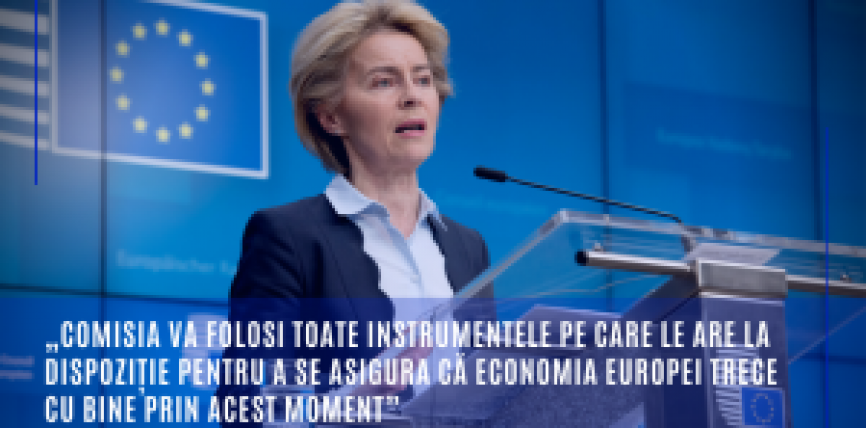 Coronavirus: „Comisia va folosi toate instrumentele pe care le are la dispoziție pentru a se asigura că economia Europei trece cu bine prin acest moment”