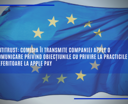 Antitrust: Comisia îi transmite companiei Apple o comunicare privind obiecțiunile cu privire la practicile referitoare la Apple Pay