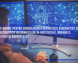 Noi norme pentru consolidarea securității cibernetice și a securității informațiilor în instituțiile, organele, oficiile și agențiile UE