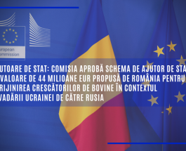 Comisia aprobă schema de ajutor de stat în valoare de 44 milioane EUR propusă de România pentru sprijinirea crescătorilor de bovine în contextul invadării Ucrainei