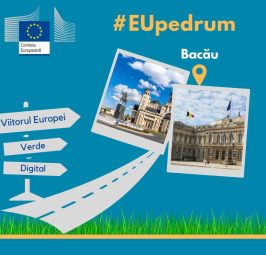Caravana #EUpeDrum a ajuns la Bacău
