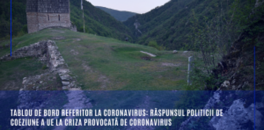 Tablou de bord referitor la coronavirus: Răspunsul politicii de coeziune a UE la criza provocată de coronavirus