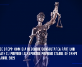 Statul de drept: Comisia deschide consultarea părților interesate cu privire la Raportul privind statul de drept pentru anul 2021