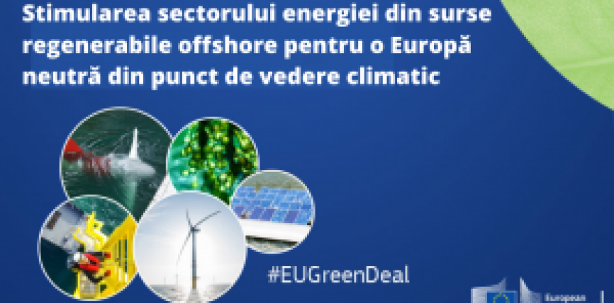 Stimularea sectorului energiei din surse regenerabile offshore pentru o Europă neutră din punct de vedere climatic