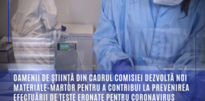 Oamenii de știință din cadrul Comisiei dezvoltă noi materiale-martor pentru a contribui la prevenirea efectuării de teste eronate pentru coronavirus