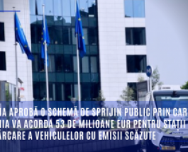 Comisia aprobă o schemă de sprijin public prin care România va acorda 53 de milioane EUR pentru stații de reîncărcare a vehiculelor cu emisii scăzute